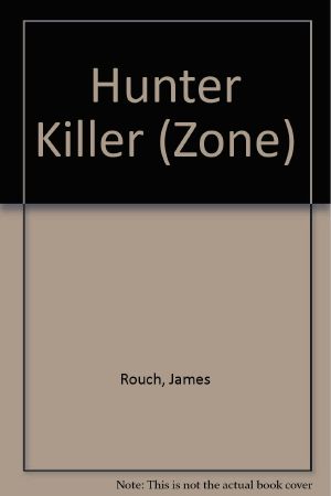 [The Zone 03] • Hunter Killer